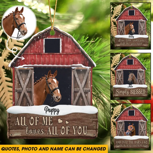Personalized Upload Your Horse Photo All Of Me Loves All Of You Horse Lovers Gift Wooden Ornament Printed KVH231118