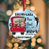 Personalized Snowflake Pixie Dust And Dogs That's How I Roll This Christmas Acrylic/Plastic Ornament Printed QTDT0311