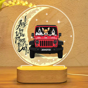 Personalized I Love You To the Moon And Back Dog Jeep Lovers Led Lamp Printed 23JAN-DT07