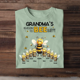 Personalized Grandma's Reason to Bee Happy & Kid Names T-Shirt Printed 23JUL-KVH12
