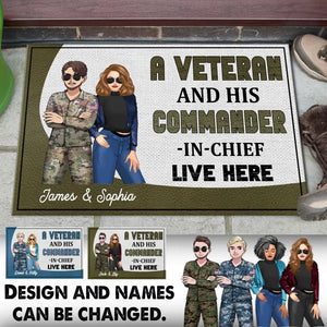 Personalized US Veteran And His Commander In Chief Live Here Doormat Printed 23JUL-PTN25