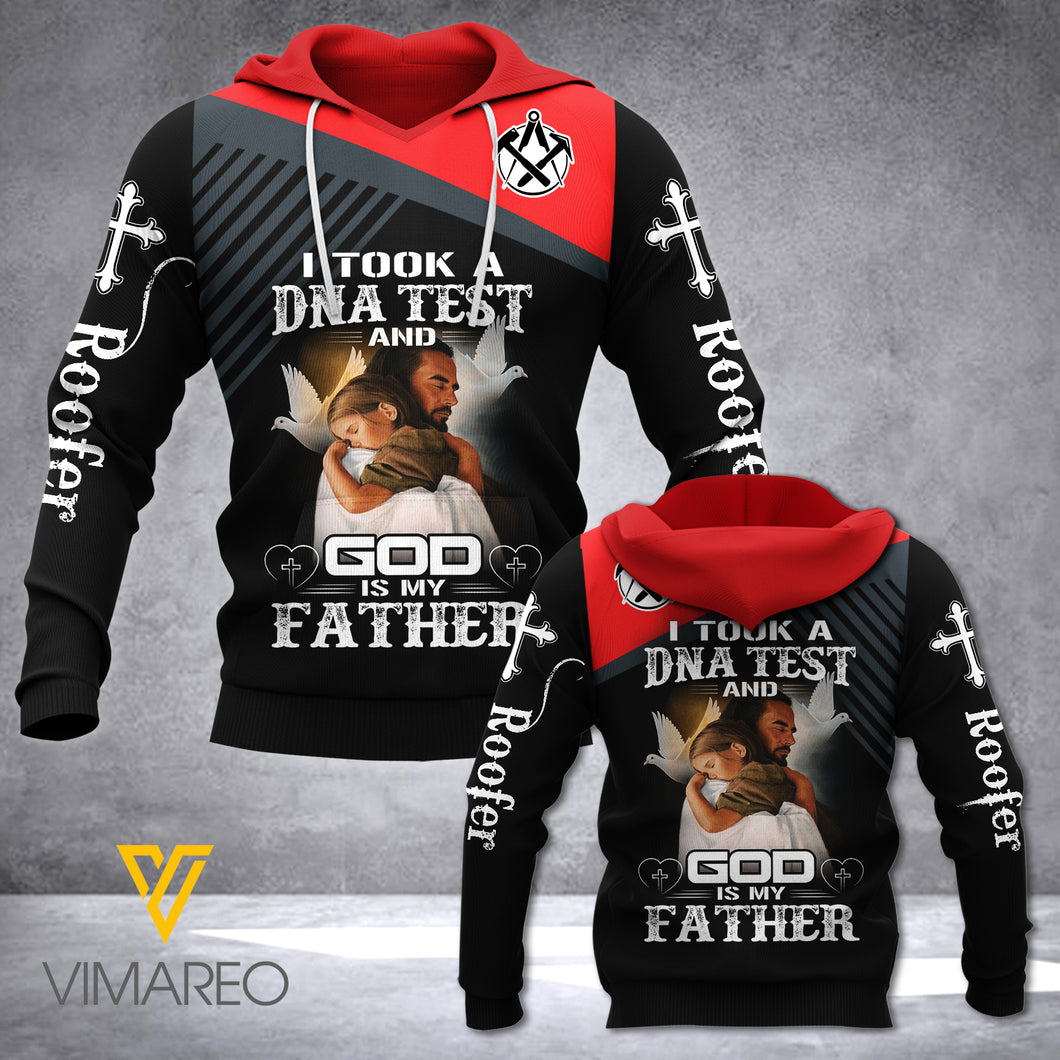 ROOFER SAID : GOD IS MY FATHER  HOODIE 3D PRINTED FEB-19 NY