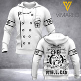 PERSONALIZED CHEF- PITBULL DAD HOODIE 3D LC