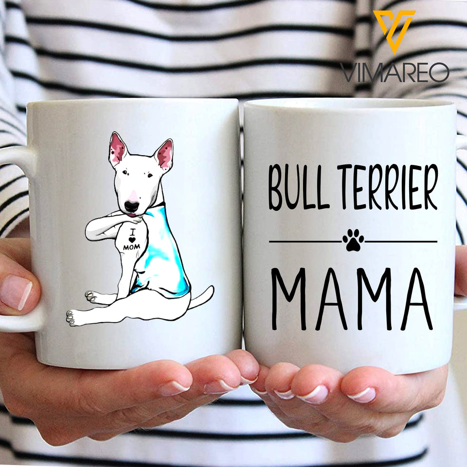 Bull Terrier Dog Mama MFH9